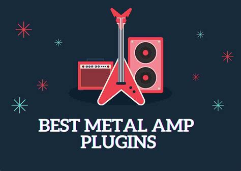 5+ Best Metal Amp Plugins In 2024 | GuitarClan