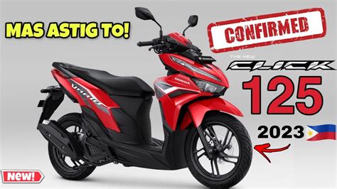 All New Honda Click 125 2023 version. Confirmed na! Mas Astig. At may ...