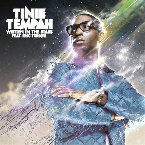 Tinie Tempah feat. Eric Turner – Written In The Stars : VIRGIN RADIO ROMANIA