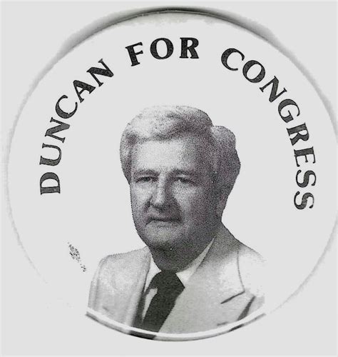 Duncan for Congress (pic) - Political Junkie Store - Ken Rudin's ...