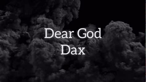 Dax - Dear God (Lyrics) - YouTube