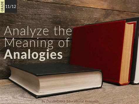 Analyze the Meaning of Analogies | Lesson Plans