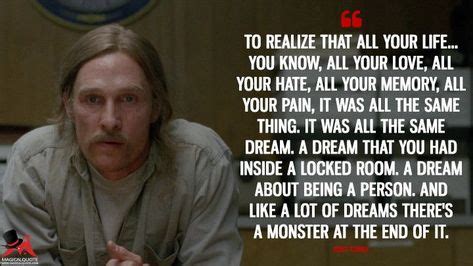 17 ideas de RUST COHLE QUOTES en 2021 | true detective, persona etica ...