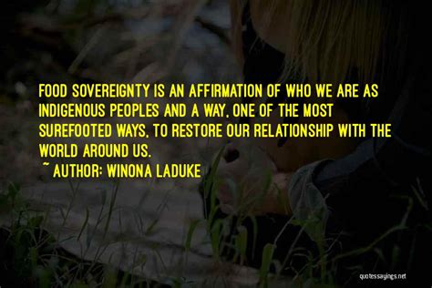 Top 2 Indigenous Sovereignty Quotes & Sayings