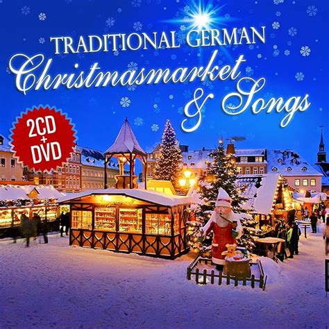 Traditional German Christmas Market & Songs. 2CD + DVD: Amazon.co.uk: Music