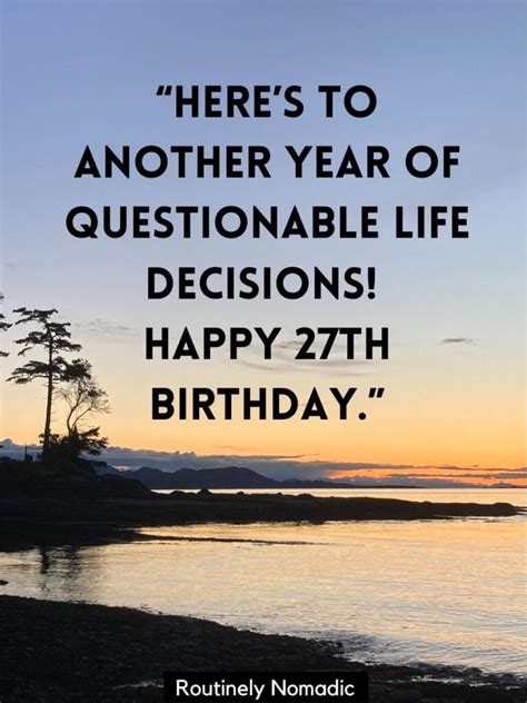 Perfect Happy 27th Birthday Captions, Quotes and Wishes for 2023 | Routinely Nomadic