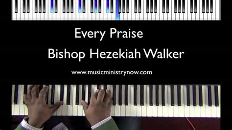 "Every Praise" - Bishop Hezekiah Walker Piano Tutorial Chords - Chordify