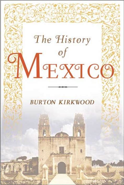 The History of Mexico | Burton Kirkwood | Macmillan