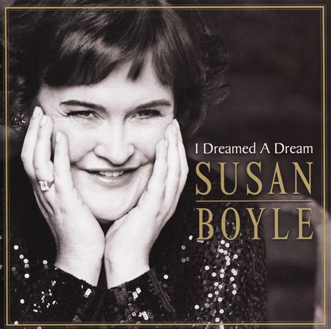 Susan Boyle - I Dreamed a Dream Lyrics and Tracklist | Genius