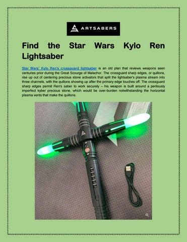 Find the Star Wars Kylo Ren Lightsaber by ARTSABERS - Issuu