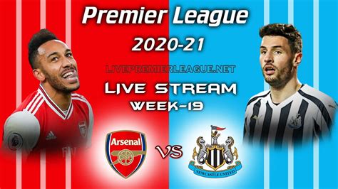 Arsenal Vs Newcastle United Live Stream 2021 | Week 19