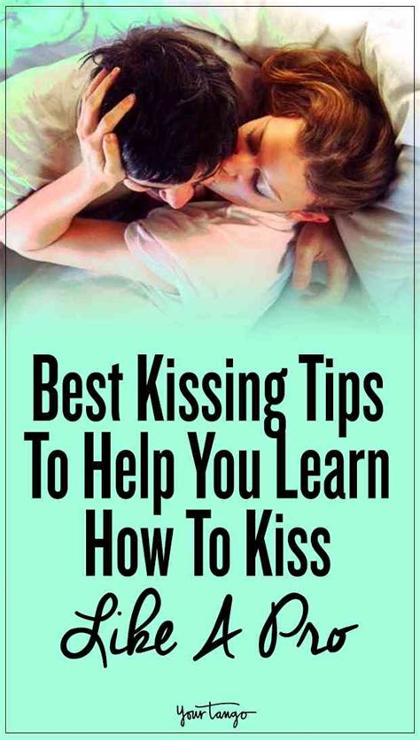 8 Tips To Help You Kiss Like A Pro | Best kisses, Kiss tips, Healthy relationship advice