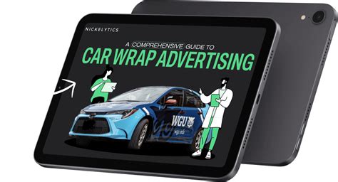 The Ultimate Guide to Car Wrap Advertising - Nickelytics