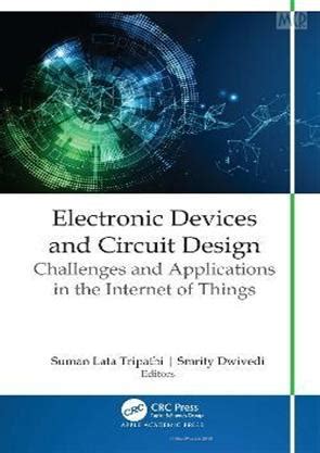 Electronic Devices and Circuit Design 1st Edition 2022 Hardbound ...