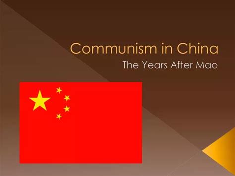 PPT - Communism in China PowerPoint Presentation, free download - ID:2013595