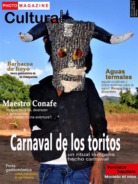 Photo magazine cultural mexico 5a edicion by PHOTO MAGAZINE CULTURAL ...