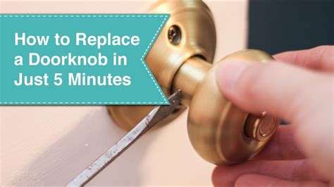 How To Replace A Door Knob And Installation