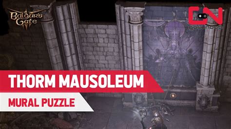 How to Investigate Thorm Mausoleum in Baldur's Gate 3 - Solve Ketheric ...