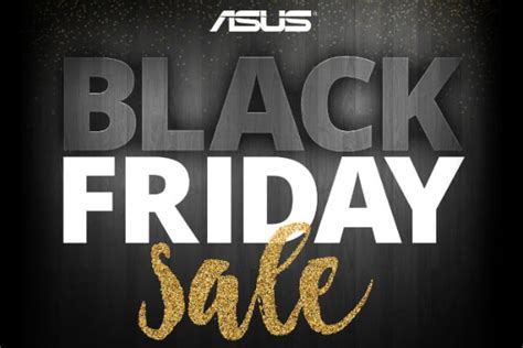 Asus Black Friday 2018 Deals - ROG Gaming Gear at Reduced Prices