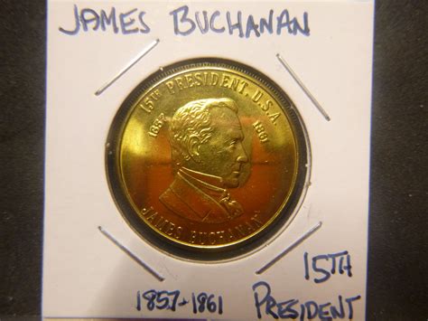 JAMES BUCHANAN 1857-1861 15TH PRESIDENT TOKEN - For Sale, Buy Now Online - Item #706435