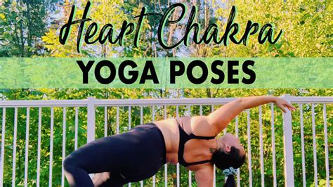 5 Best Heart Chakra Yoga Poses for Compassion & Understanding