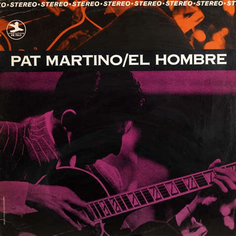 Pat Martino - El Hombre (Vinyl, LP, Album, Stereo) | Discogs