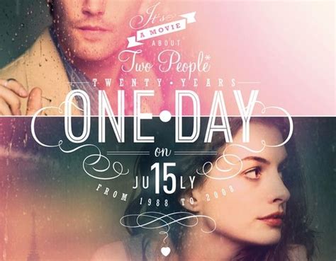 One Day movie poster | Graphic design inspiration, Graphic design collection, Graphic design