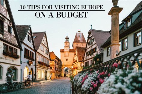 10 Tips for Visiting Europe on a Budget