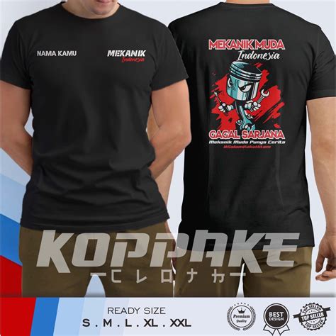 Jual Kaos Mekanik Muda Indonesia CUSTOM Design Gratis Nama Kamu Baju ...