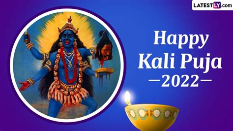 Happy Kali Puja 2022 Wishes and WhatsApp Messages: Share Shayma Puja ...