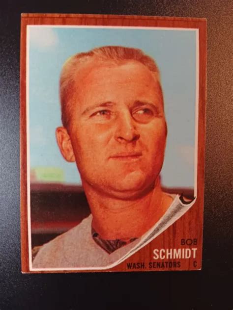 SET BREAK 1962 Topps Vintage Baseball VG-EX #262 Bob Schmidt Washington Senators $1.77 - PicClick