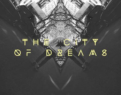 City of Dreams on Behance