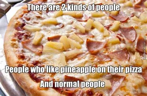 20 Abominable Pizza With Pineapple Memes - SayingImages.com