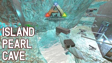 [最も共有された！ √] ark the island pearl cave locations 189415-Ark the island pearl cave locations