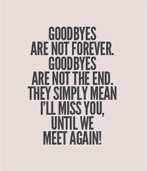 Goodbye We Will Miss You Quotes