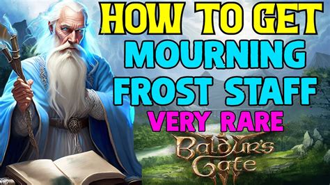 How to Get Mourning Frost Staff (Icy Metal, Icy Heave, Icy Crystal Locations) - Baldur's Gate 3 ...