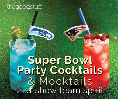 Super Bowl Party Cocktails & Mocktails That Show Team Spirit - thegoodstuff