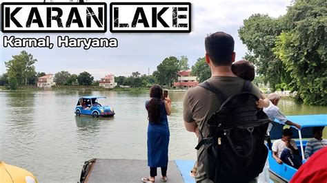 Karan lake karnal | Karan lake GT road karnal Haryana - YouTube