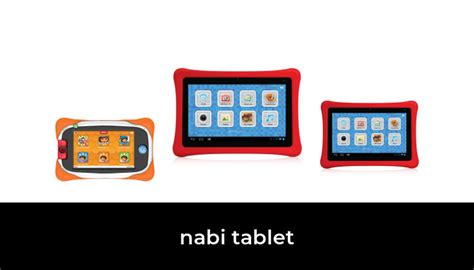 50 Best nabi tablet 2022 - After 231 hours of research and testing.