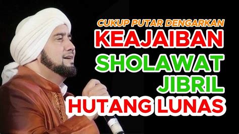 SHOLAWAT NABI MERDU RABU PAGI | SHOLAWAT JIBRIL PENARIK REZEKI DARI SEGALA PENJURU - KAYA RAYA ...