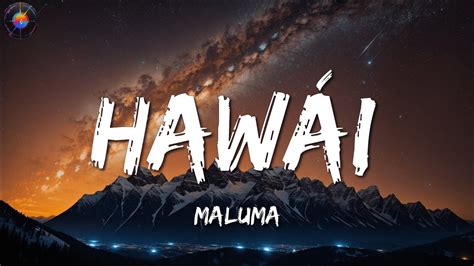 Maluma - Hawái | Letra/Lyrics - YouTube