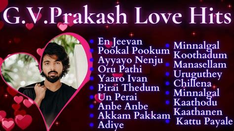 G.V.Prakash Tamil Hits | G.V.Prakash Love Songs | Tamil Melody Hits | Audio Juckbox - innisai ...