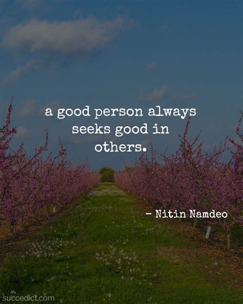 51+ Good Person Quotes And Good People Sayings - Succedict