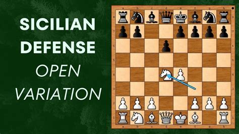 How To Play Sicilian Defense Open Variation? - YouTube