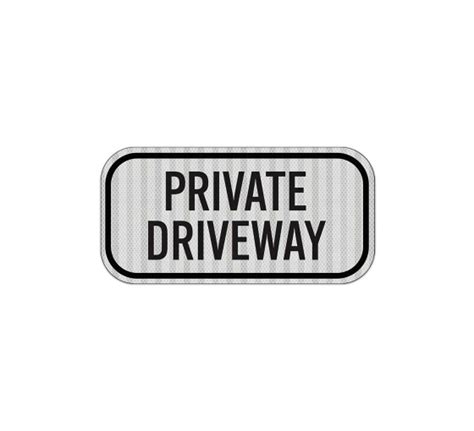 Shop for Private Driveway Aluminum Sign (HIP Reflective) | Best of Signs