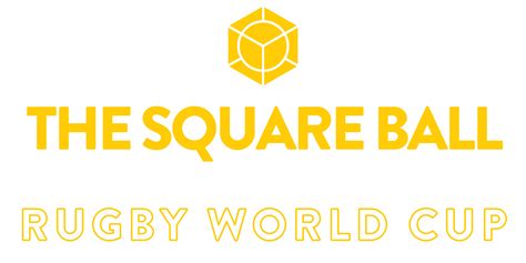 Rugby World Cup - The Square Ball The Square Ball