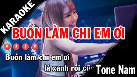 Buồn Làm Chi Em Ơi Remix Karaoke | TONE NAM | Beat Vinahouse Hay Nhất Chords - Chordify