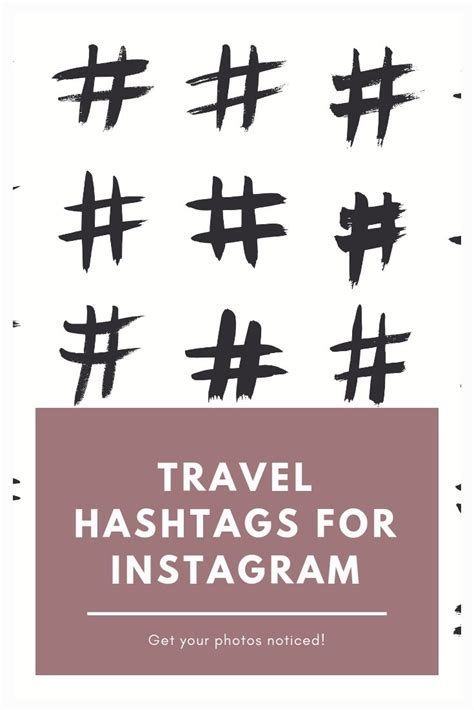 Travel Hashtags: How to Find and Use Them