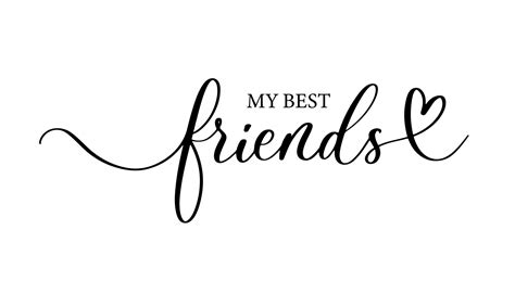 My best friends - lovely lettering calligraphy quote. Handwritten friendship day greeting card ...