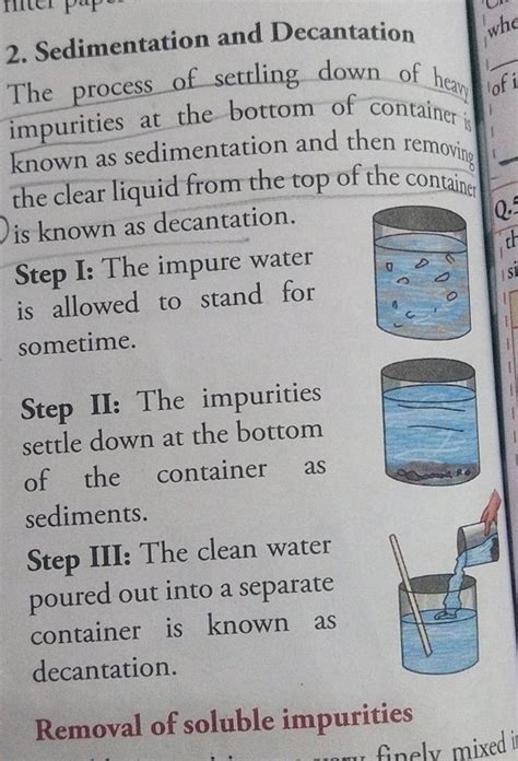 2. Sedimentation and Decantation The process of settling down of heamy im..